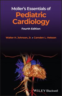 cover of the book Moller's Essentials of Pediatric Cardiology