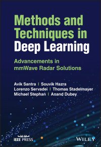 cover of the book Methods and Techniques in Deep Learning: Advancements in mmWave Radar Solutions