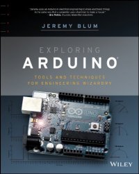 cover of the book Exploring Arduino: Tools and Techniques for Engineering Wizardry