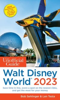 cover of the book The Unofficial Guide to Walt Disney World 2023