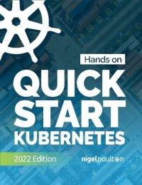 cover of the book Quick Start Kubernetes