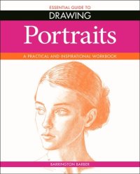 cover of the book Essential Guide to Drawing: Portraits