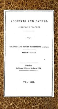 cover of the book Correspondence and Report from His Majesty's Consul at Boma Respecting the Administration of the Independent State of the Congo [and Further Correspondence]