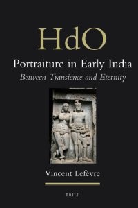 cover of the book Portraiture in Early India (Handbook of Oriental Studies. Section 2 South Asia)