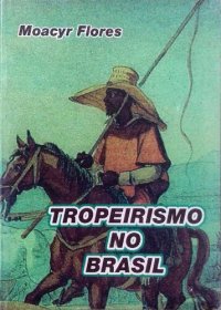 cover of the book Tropeirismo no Brasil