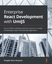 cover of the book Enterprise React Development with UmiJS