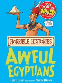 cover of the book Horrible Histories : Awful Egyptians