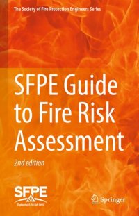 cover of the book SFPE Guide to Fire Risk Assessment: SFPE Task Group on Fire Risk Assessment