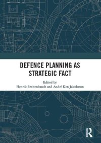 cover of the book Defence Planning as Strategic Fact