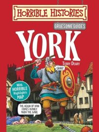 cover of the book Horrible Histories Gruesome Guides : York