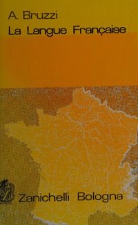 cover of the book La langue française. Grammatica francese per le scuole medie superiori