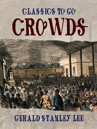 cover of the book Crowds Jr. [microform] : a Little Introductory Run Through Crowds