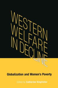 cover of the book Western Welfare in Decline: Globalization and Women's Poverty