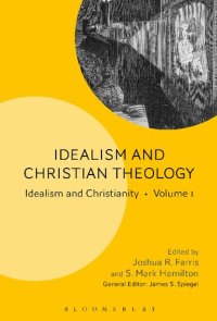 cover of the book Idealism and Christian Theology