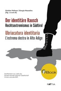 cover of the book Der identitäre Rausch: Rechtsextremismus in Südtirol