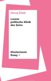 cover of the book Lacans politische Klinik des Seins