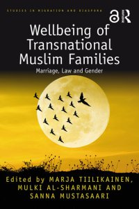 cover of the book Wellbeing of Transnational Muslim Families: Marriage, Law and Gender