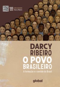 cover of the book O povo brasileiro - edição comemorativa, 100 anos