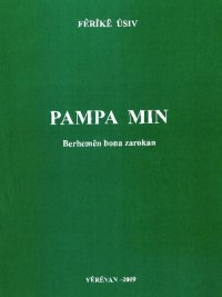 cover of the book PAMPA MIN berhemên bona zarokan