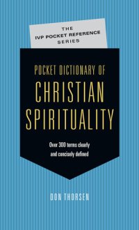 cover of the book Pocket Dictionary of Christian Spirituality