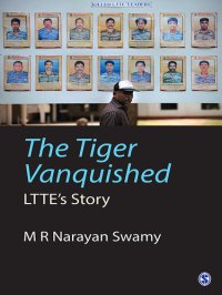 cover of the book The Tiger Vanquished: Ltte's Story