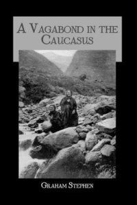 cover of the book A Vagabond in the Caucasus