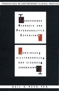 cover of the book Transference neurosis and psychoanalytic experience : perspectives on contemporary clinical practice