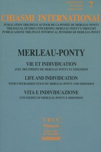 cover of the book Merleau-Ponty Vie Et Individuation (Chiasmi International) (French Edition)