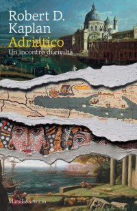 cover of the book Adriatico. Un incontro di civiltà