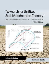 cover of the book Towards a Unified Soil Mechanics Theory: The Use of Effective Stresses in Unsaturated Soils