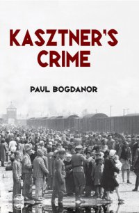 cover of the book Kasztner's Crime