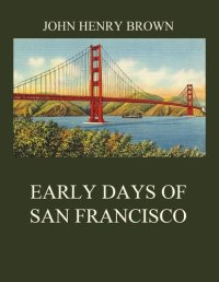 cover of the book Early Days of San Francisco