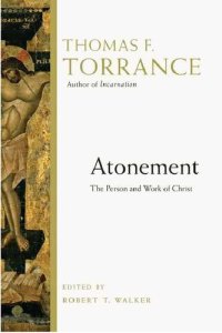 cover of the book Atonement: The Person and Work of Christ