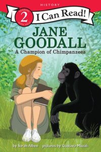 cover of the book Jane Goodall: A Champion of Chimpanzees