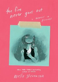 cover of the book The Fire Never Goes Out