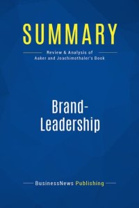 cover of the book Summary: Brand-Leadership: Review and Analysis of Aaker and Joachimsthaler's Book