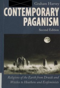 cover of the book Contemporary Paganism: Religions of the Earth from Druids and Witches to Heathens and Ecofeminists