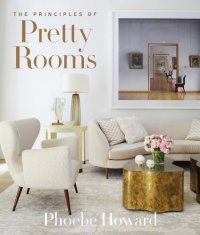 cover of the book The Principles of Pretty Rooms