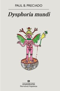 cover of the book Dysphoria mundi