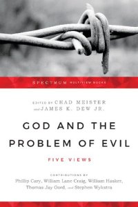 cover of the book God and the Problem of Evil: Five Views