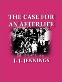 cover of the book The Case for an Afterlife