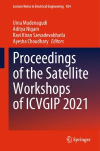 cover of the book Proceedings of the Satellite Workshops of ICVGIP 2021