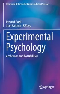 cover of the book Experimental Psychology: Ambitions and Possibilities