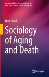 cover of the book Sociology of Aging and Death