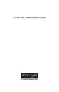 cover of the book The Sea and International Relations