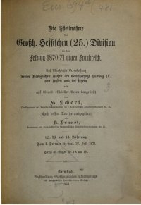 cover of the book Die Teilnahme der Großherz. Hessischen (25.) Division an dem Feldzug 1870/71 gegen Frankreich