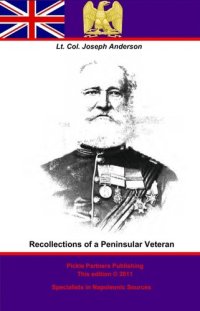 cover of the book Recollections of a Peninsular Veteran - Scholar's Choice Edition