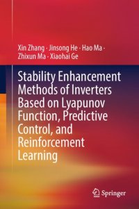 cover of the book Stability Enhancement Methods of Inverters Based on Lyapunov Function, Predictive Control, and Reinforcement Learning