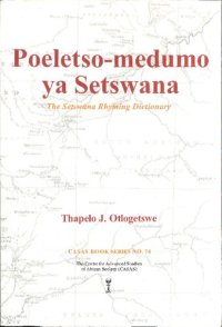 cover of the book Poeletso-medumo ya Setswana = The Setswana Rhyming Dictionary