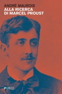 cover of the book Alla ricerca di Marcel Proust